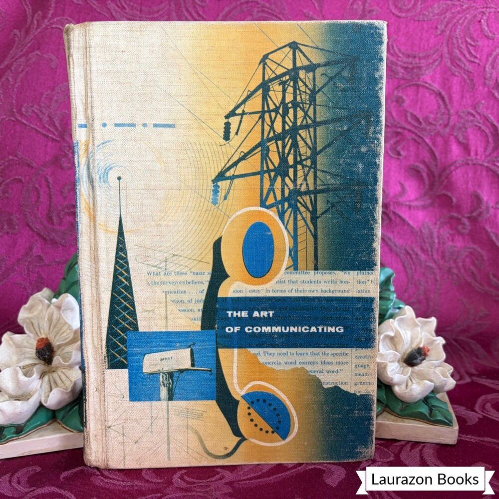 1957 The Art of Communicating, The Macmillan English Series, Hard to Find